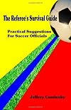 The Referee's Survival Guide
