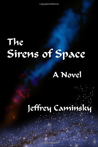 The Sirens of Space