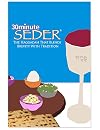 30 Minute Seder: The Haggadah That Blends Brevity With Tradition