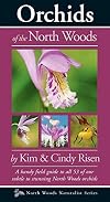 Orchids of the North Woods (Naturalist Series)