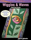 Wiggles and Waves