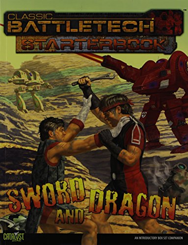 Classic Battletech Starterbook: Sword and Dragon (By: Ben H. Rome) cover