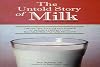 The Untold Story of Milk, Revised and Updated: The History, Politics and Science of Nature's Perfect Food: Raw Milk from Pasture-Fed Cows