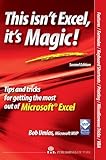 This Isnt Excel Its Magic