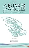 A Rumor of Angels: Quotations for Living, Dying & Letting Go - Gail Perry Johnston