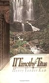 Bible Lessons: The Books of II Timothy and Titus