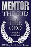 Mentor: The Kid & The CEO