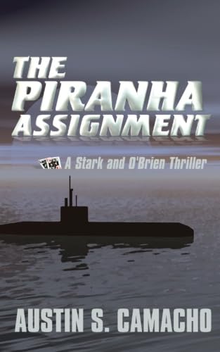 The Piranha Assignment book cover