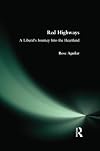 Red Highways: A Liberal's Journey Into the Heartland