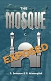 The Mosque Exposed