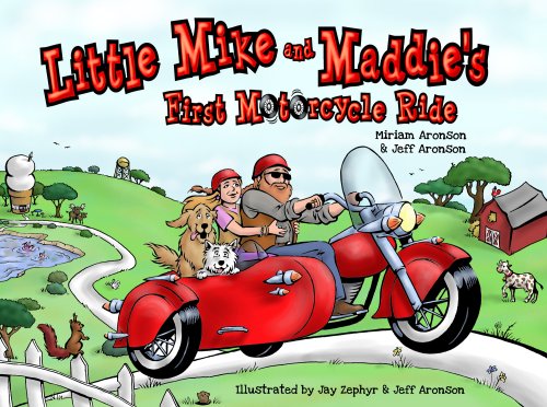 Little Mike and Maddie's First Motorcycle Ride book cover