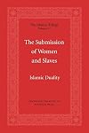 The Submission of Women and Slaves