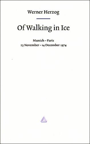 Of Walking in Ice book cover