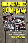 Bushwhacked at the Flora-Bama