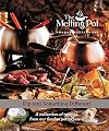 Dip Into Something Different: A Collection of Recipes from Our Fondue Pot to Yours