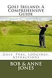 Golf Ireland A Comprehensive Guide