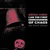 I Am the First Consciousness of Chaos: The Black Album (Solar Books - Solar Nocturnal)