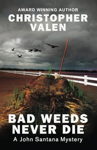 Bad Weeds Never Die book cover