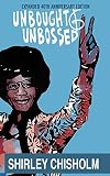 Unbought and Unbossed