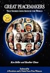 Great Peacemakers: True Stories from Around the World