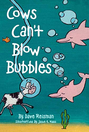 Cover of Cows Can't Blow Bubbles