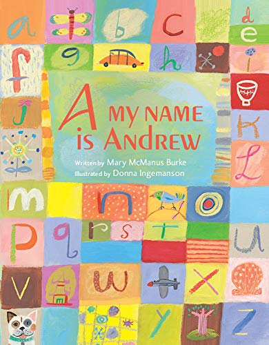 Cover of A, My Name Is Andrew