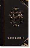 Greatest Stories Ever Told, vols. I-III