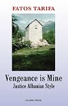 Vengeance is Mine: Justice Albanian Style