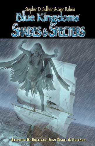 Shades & Specters (With: Paul Genesse,Stephen D. Sullivan) cover