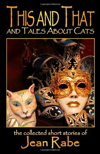 This And That And Tales About Cats book cover