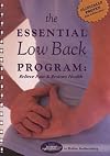 The Essential Low Back Program: Relieve Pain & Restore Health (5 CDs Included)