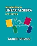 Introduction To Linear Algebra