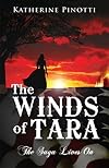The Winds of Tara: The Saga Lives On