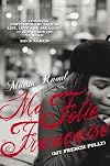 Ma Folie Francaise ( My French Folly)