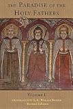 The Paradise Of The Holy Fathers Volume 1