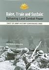 Raise, Train and Sustain: Delivering Land Combat Power