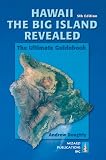 Hawaii The Big Island Revealed The Ultimate Guidebook