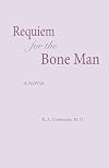 Requiem for the Bone Man