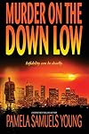 Murder on the Down Low