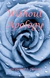 Without Apology