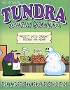 Tundra: Organically Grown Humor