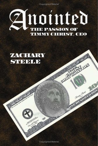 Anointed: The Passion of Timmy Christ, CEO