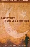 Pakistan's Troubled Frontier