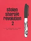 Stolen Sharpie Revolution 2: a DIY resource to zines and zine culture