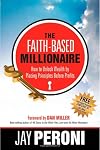 The Faith-Based Millionaire