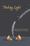 Packing Light: New & Selected Poems