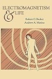 Electromagnetism And Life