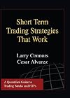 Short Term Trading Strategies That Work