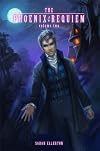 The Phoenix Requiem: Volume Two