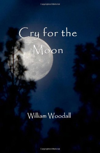 Cry for the Moon
